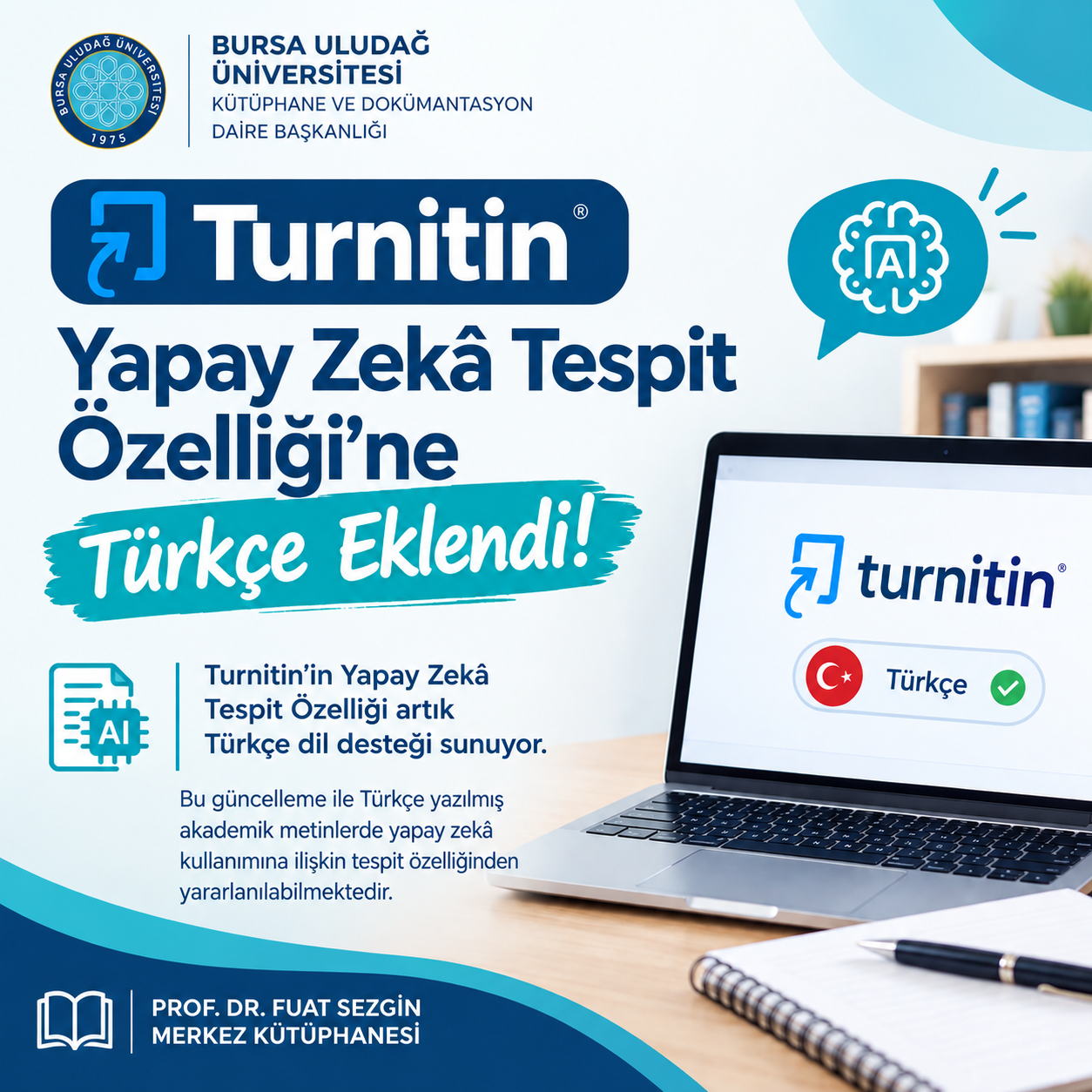 Turnitin Yapay Zekâ Tespit Özelliği'ne Türkçe Eklendi!